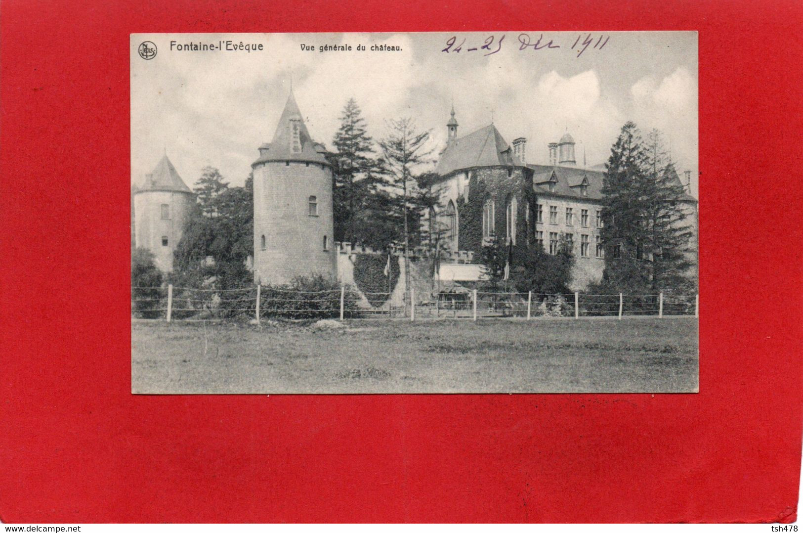 BELGIQUE--FONTAINE-L'EVEQUE---vue Générale Du Château---voir 2 Scans - Fontaine-l'Evêque