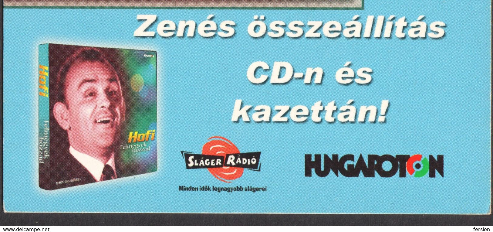 Hofi Géza Actor Comedian Music CD POSTCARD Sláger RADIO - ATM Label Vignette Subotica Szabadka HUNGARY YUGOSLAVIA 2004 - Brieven En Documenten