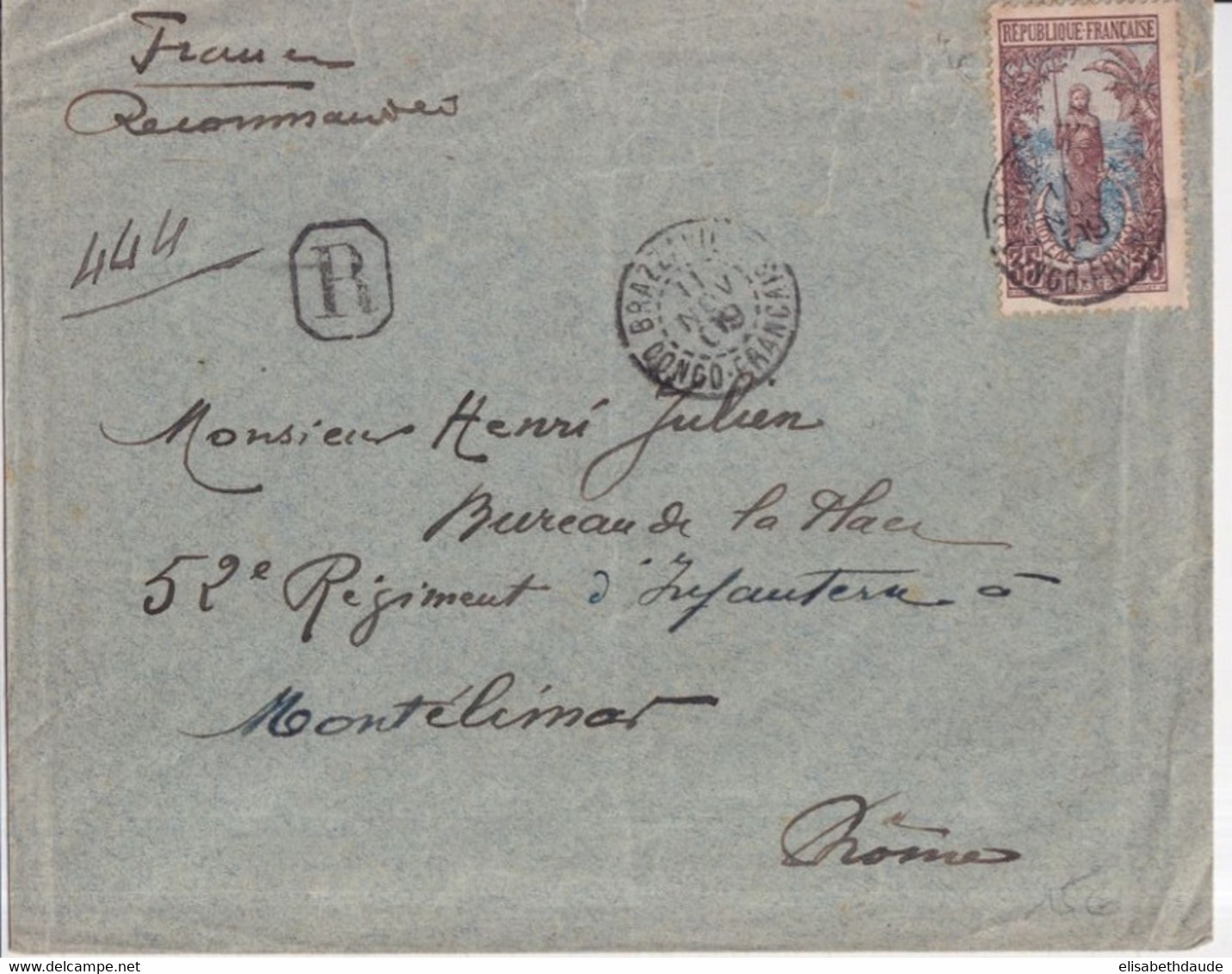 1909 - CONGO - SEUL SUR LETTRE RECOMMANDEE De BRAZZAVILLE => MONTELIMAR - Covers & Documents