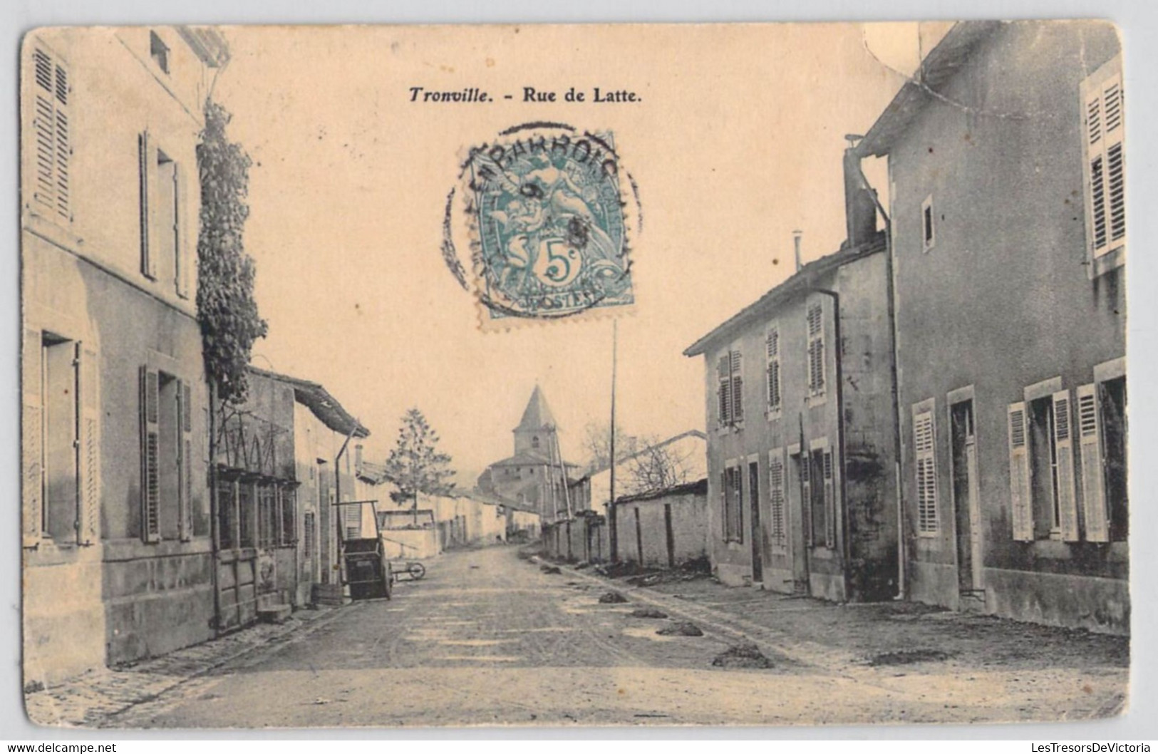 CPA France - Tronville - Rue De Latte - Route - Maisons - Charrettes - Oblitérée - Bords Arrondis - Sonstige & Ohne Zuordnung