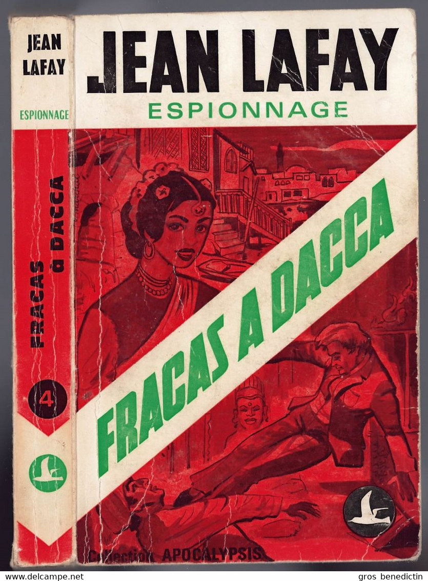 Espionnage - Apocalypsis N°4 - Jean Lafay - "Fracas à Dacca" - 1972 - Altri & Non Classificati