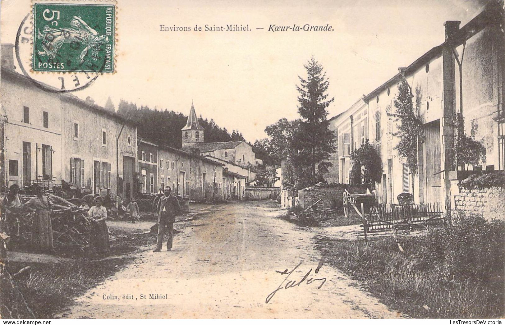 CPA France - Environs De Saint Mihiel - Koeur La Grande - Animée - Charrette - Oblitérée 1907 - Saint Mihiel