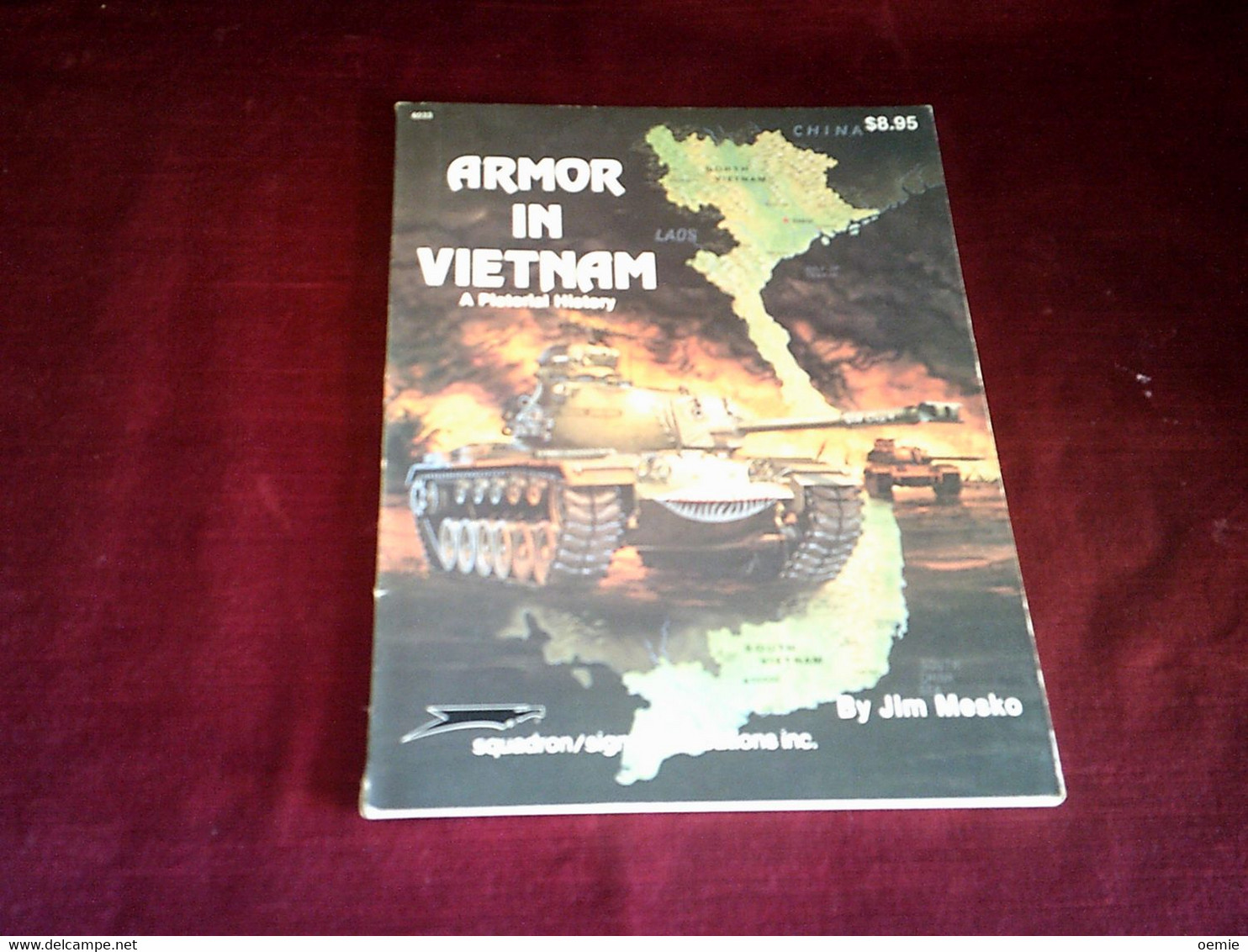 ARMOR IN VIETNAM   A PICTORIAL HISTORY - Otros & Sin Clasificación