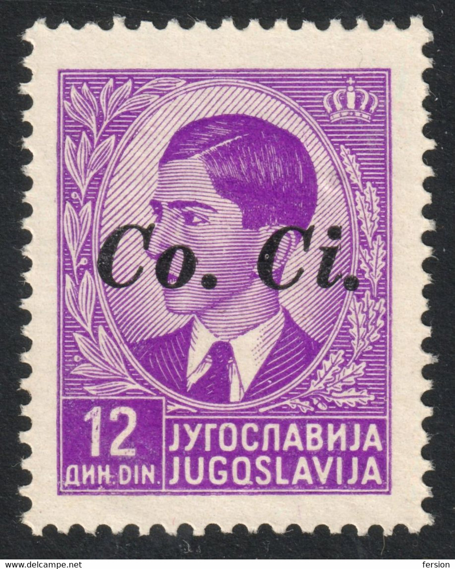 LUBIANA 1941 Ljubljana Slovenia Italy Yugoslavia Commissariato Civile CO.CI. Occupation OVERPRINT 12d King Peter COCI - Ljubljana