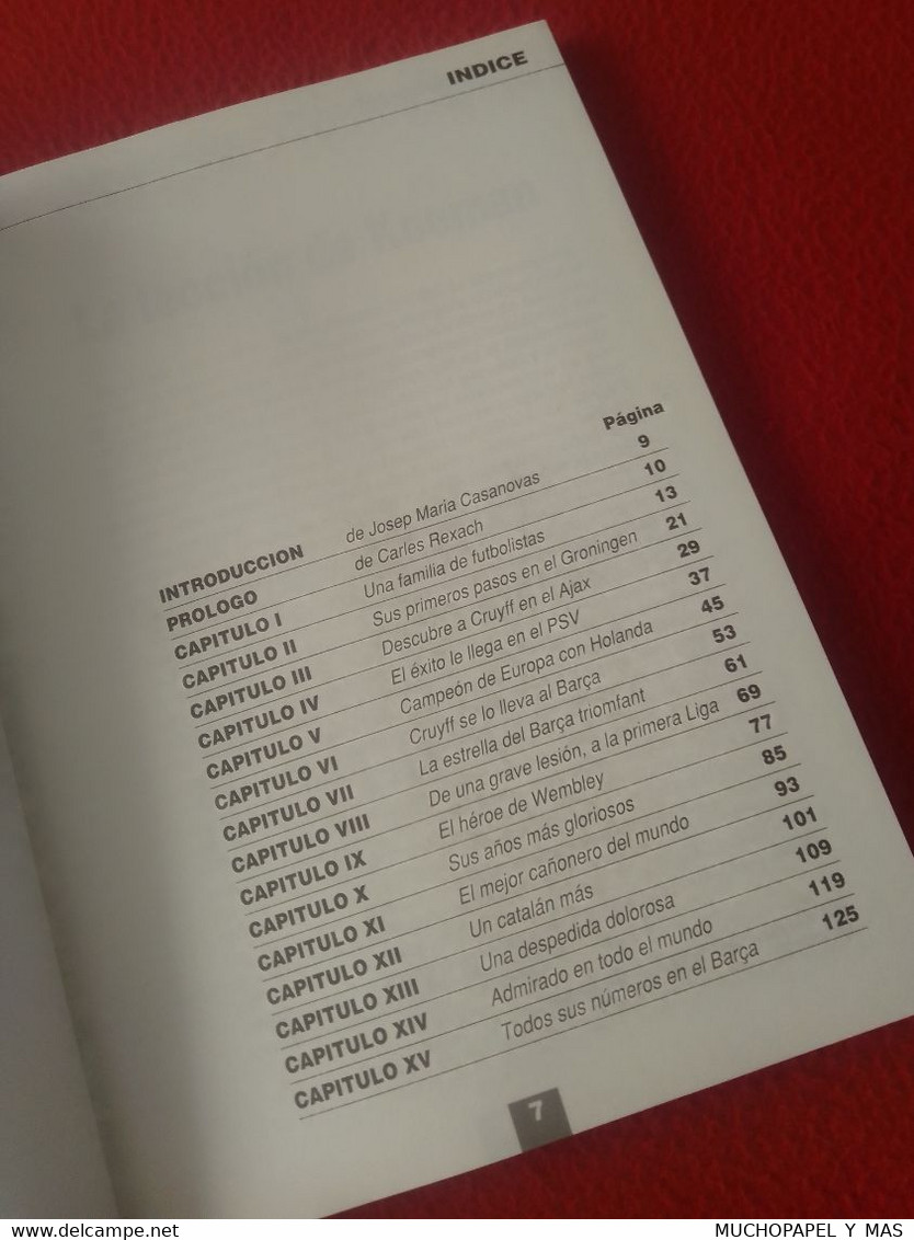 LIBRO KOEMAN COLECCIÓN SPORT SU VIDA Y EL BARÇA, FÚTBOL CLUB BARCELONA, RONALD FOOTBALL, SOCCER..FUTEBOL CALCIO FUSSBALL - Sonstige & Ohne Zuordnung