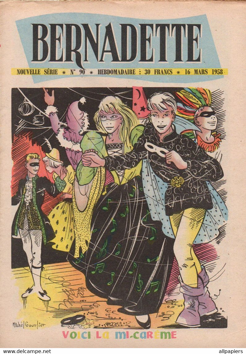 Bernadette N°90 Corrida - Lilioute Et Le Chevalier Perce-Brume - Le Secret Du Lagon - Coco Patureau De 1958 - Bernadette