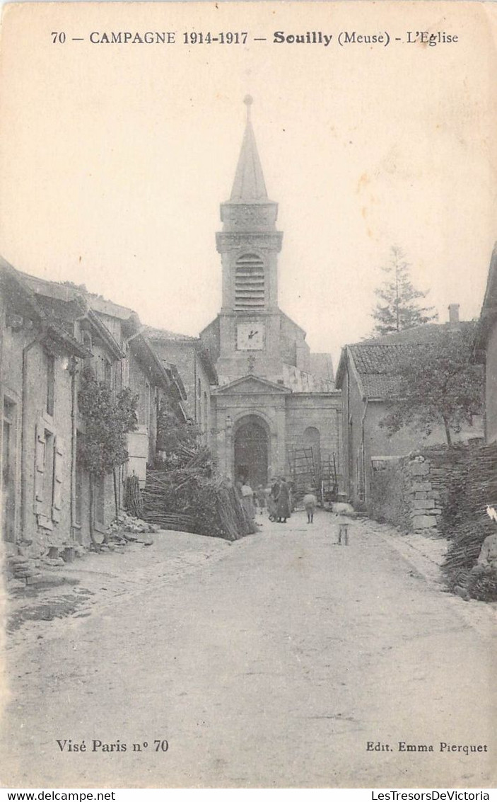 CPA France - Meuse - Souilly - L Eglise - Campagne 1914 - 1917 - Visé Paris N 70 - Clocher - Horloge - Animée - Sonstige & Ohne Zuordnung