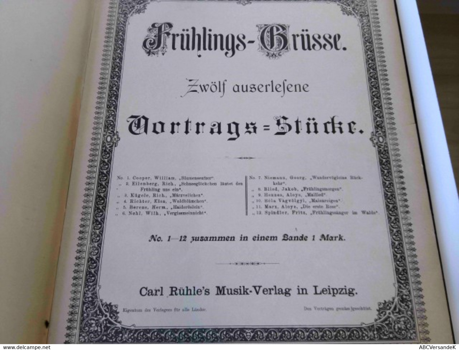 Frühlings-Grüsse. Zwölf Auserlesene Vortrags-Stücke - Música