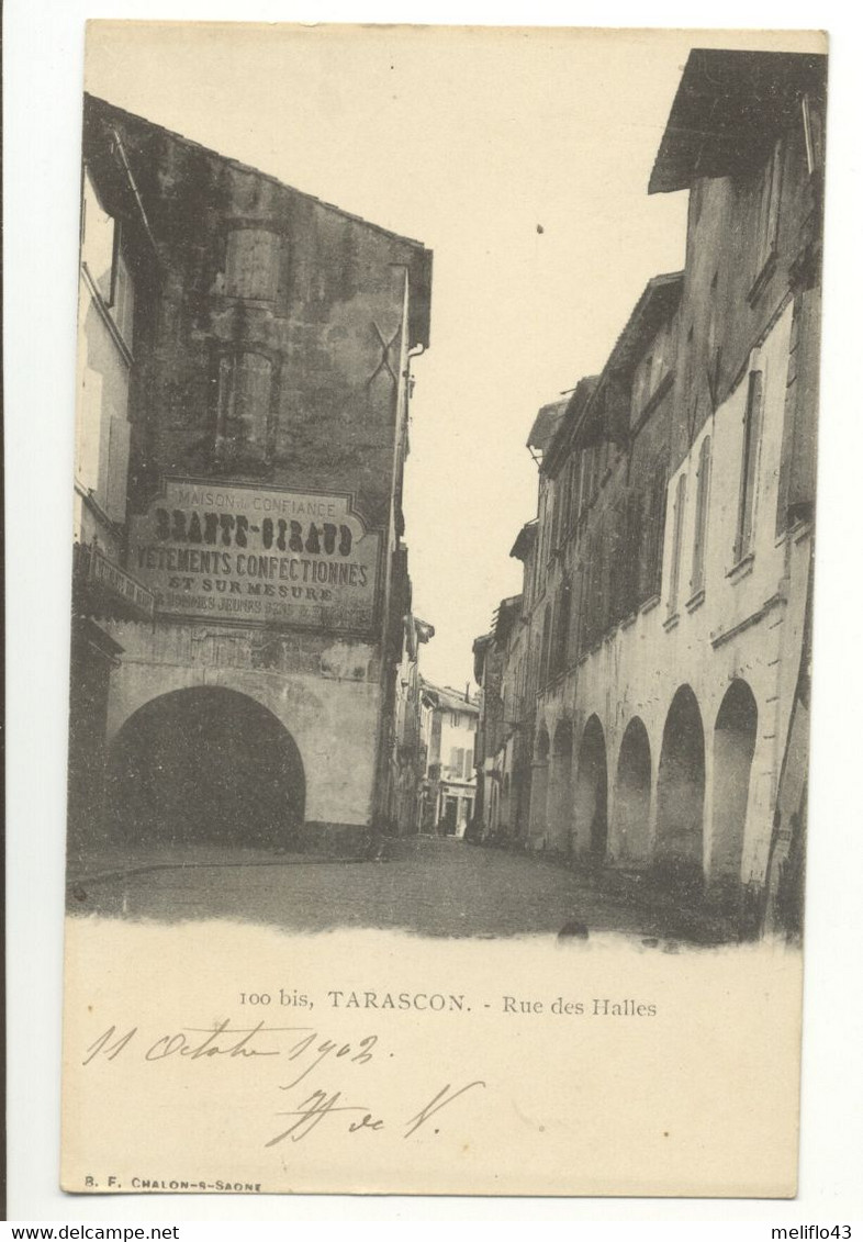 13/ CPA 1900 - Tarascon - Rue Des Halles - Tarascon