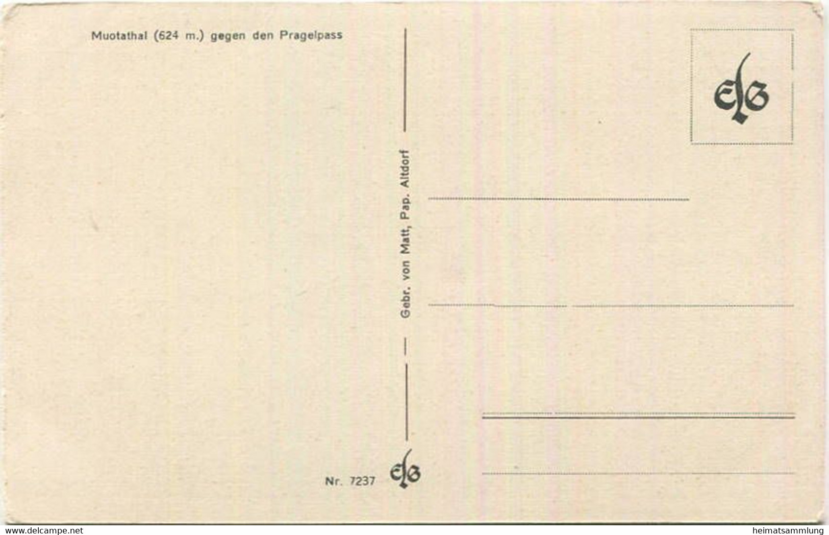 Muotathal - Gegen Den Pragelpass - Verlag Gebr. Von Matt Altdorf - Muotathal