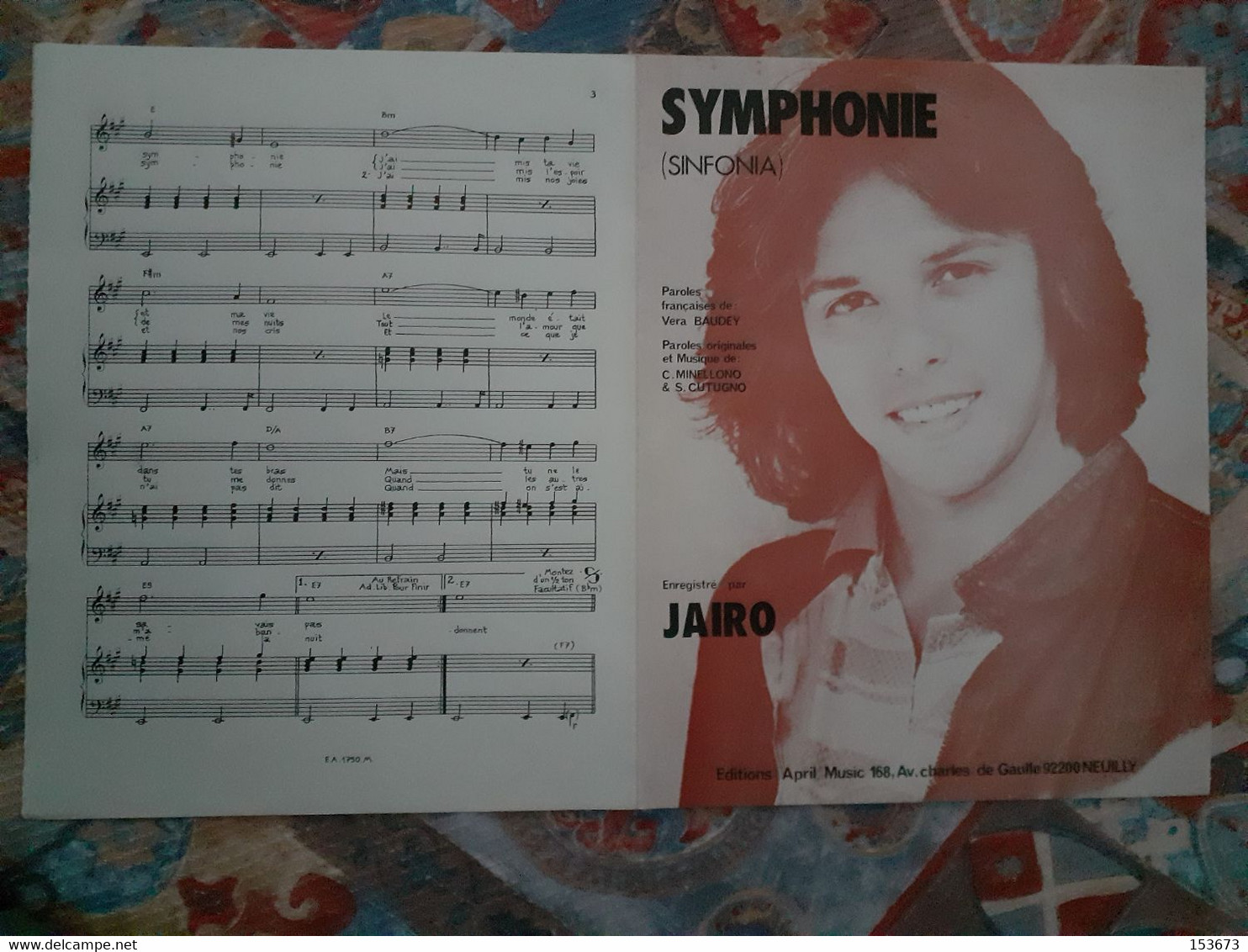 Partition "SYMPHONIE (Sinfonia)" éditions April Music - Neuilly 1981, Enregistré Par JAIRO. - Vocals