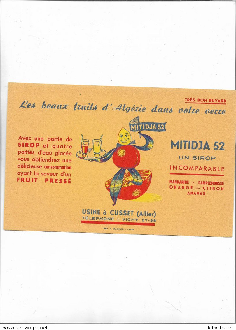 Buvard Ancien  Sirop Mitidja 52  Les Plus Beaux Fruits D'Algérie Dans Votre Verre Usine à Cusset '03) - S