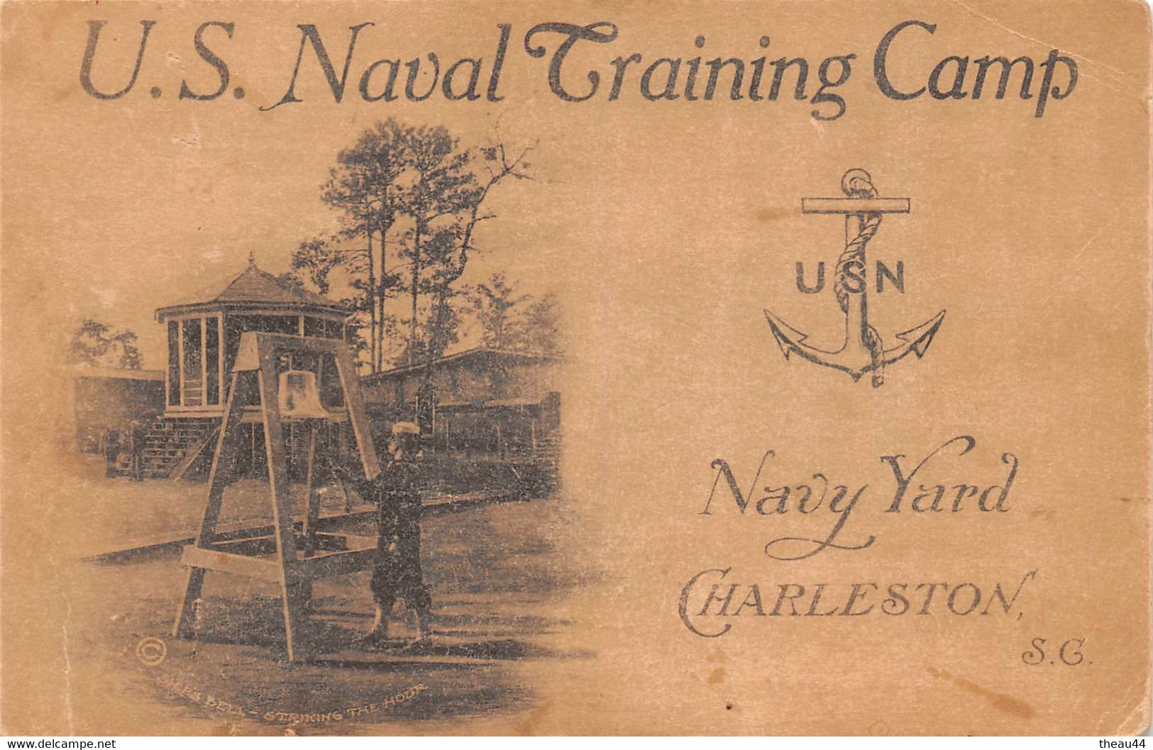 ¤¤  -  ETATS-UNIS  -  CAROLINE Du SUD  -  CHARLESTON   -  U.S. Naval Training Camp - Navy Yard  -  Militaires - Charleston