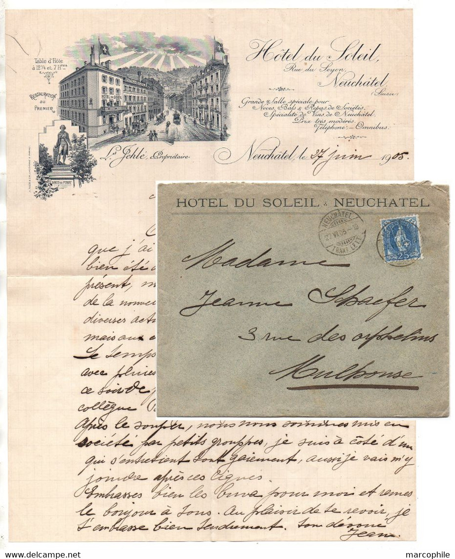 SUISSE - NEUCHATEL - HOTEL DU SOLEIL / 1905 LETTRE AVEC COURRIER ILLUSTRE ==> MULHOUSE (ref 5028) - Lettres & Documents