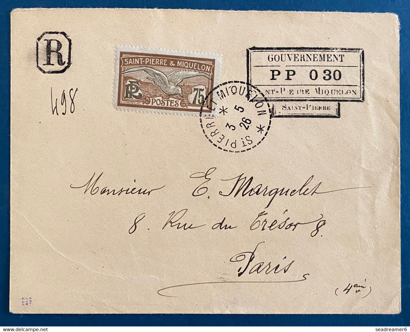 Lettre Recommandée Griffe Provisoire St Pierre & Miquelon 1926 PP 0 30 Du 3 5 1926 Pour Paris à L'expert MARQUELET Signé - Brieven En Documenten