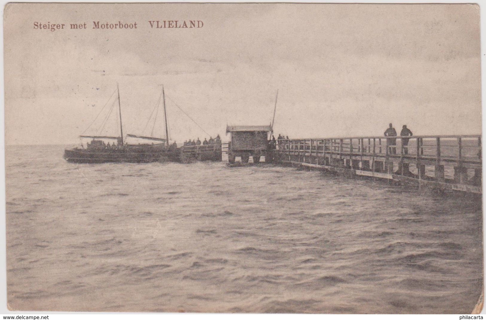 Vlieland - Steiger Met Motorboot - Begin 1900 - Vlieland