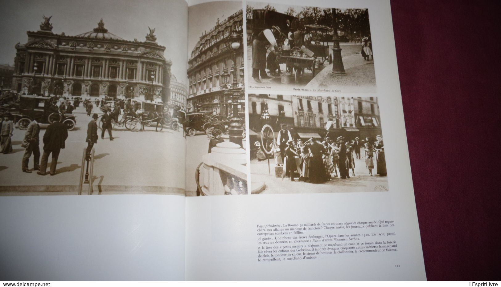 LE LIVRE DE PARIS 1900 Photographies Régionalisme Commerce Transports Attelage Métiers Cirque Moulin Rouge Montmartre