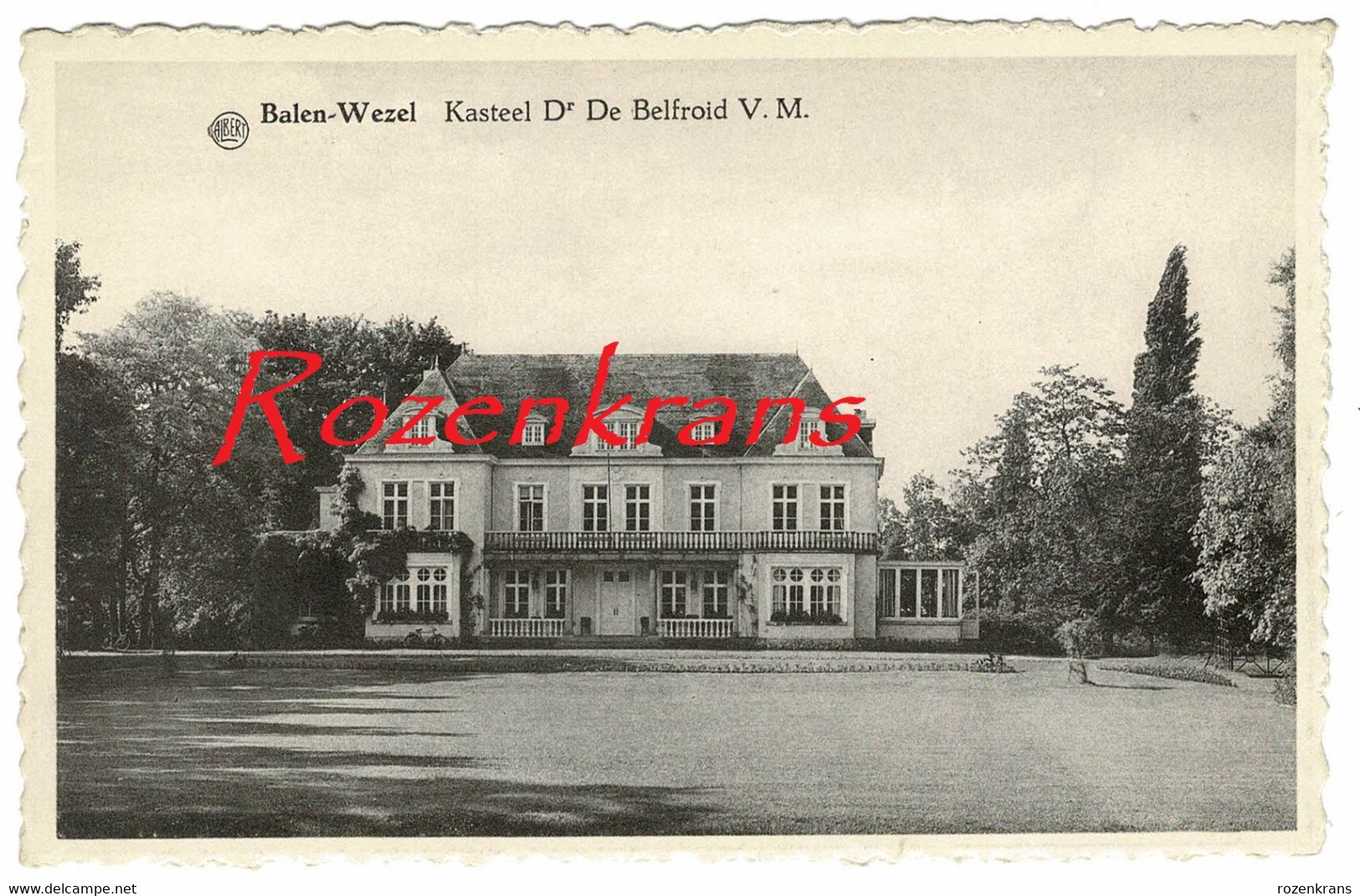 Balen Wezel Kasteel Fr. De Belfroid Antwerpse Kempen (In Zeer Goede Staat) - Balen