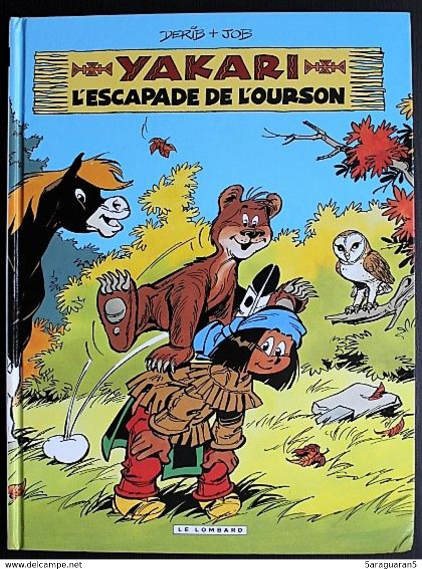 BD YAKARI - 35 - L'escapade De L'ourson - EO 2009 - Yakari