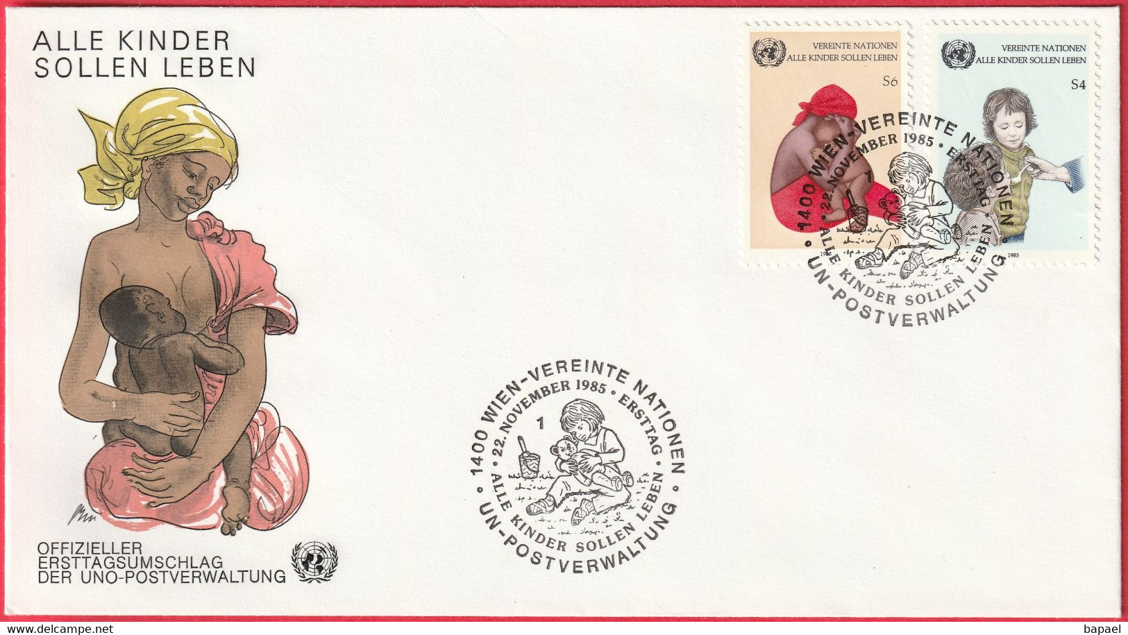 FDC - Enveloppe Nations Unies - Wien (22-11-85) - Alle Kinder Sollen Leben - Brieven En Documenten
