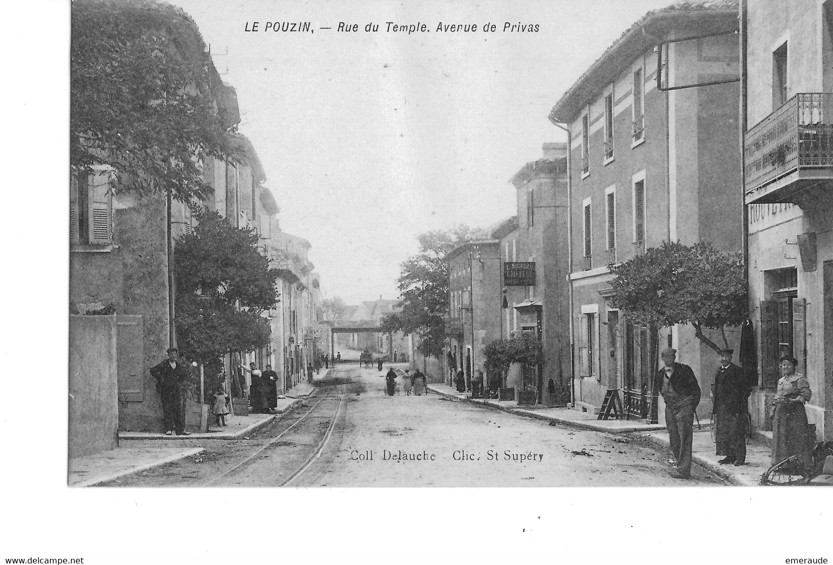 LE POUZIN Rue Du Temple Avenue De Privas - Le Pouzin