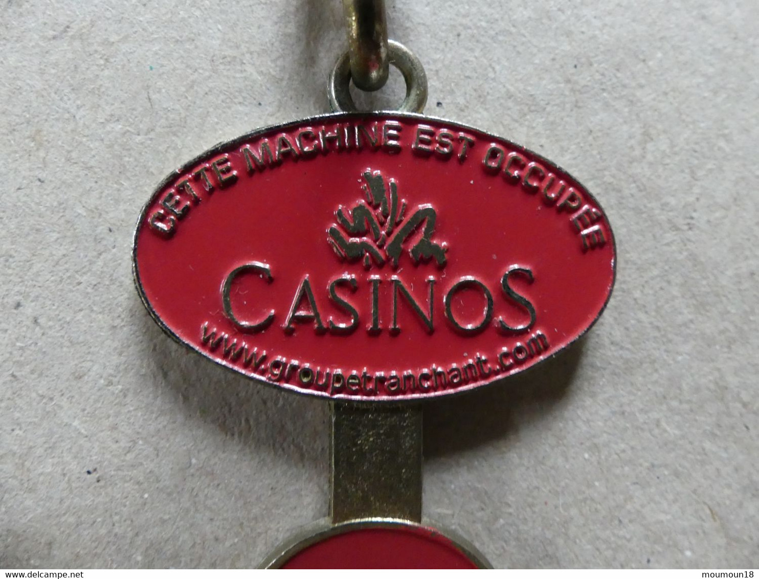 Porte-clés Casino Groupe Tranchant Cette Machine Est Occupée - Casino