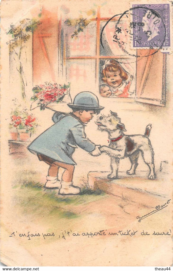 Illustrateur " Germaine BOURET "  -  T'en Fais Pas, J't'ai Apporté Un Ticket De Sucre !...   Chien - Bouret, Germaine