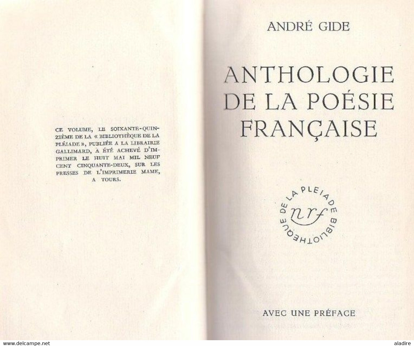 NRF LA PLEIADE -  André Gide - Anthologie De La Poésie Française - Gallimard 1949 - état Neuf - French Authors