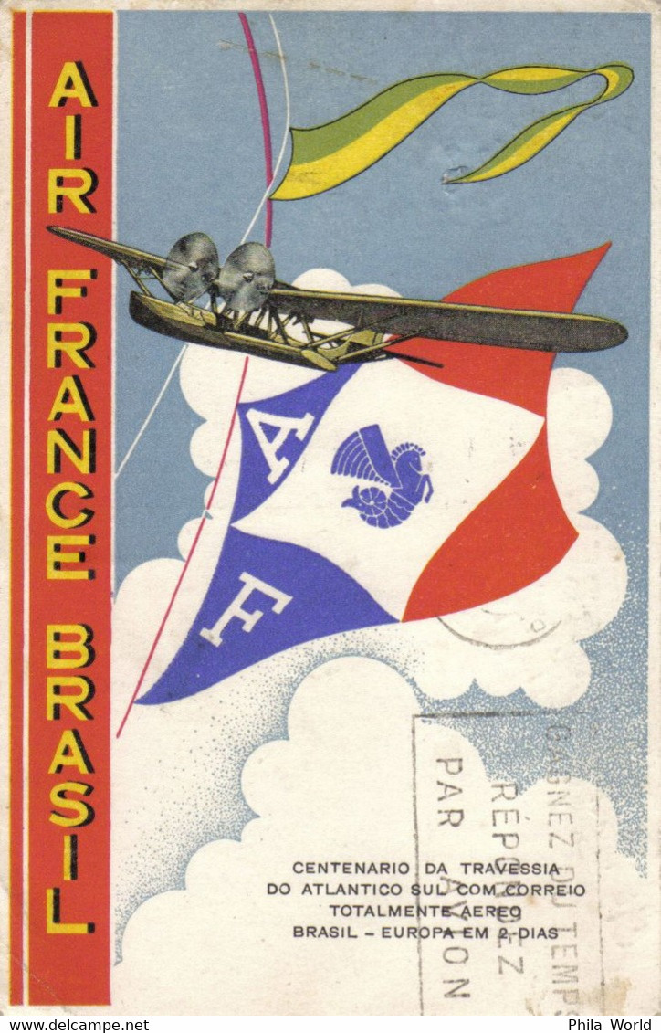 AIR FRANCE BRESIL BRAZIL BRASIL CPP 21 Carte Postale 100e 1936 CENTENARIO Ald CENTESIMA DA TRAVESSIA ATLANTICO SUL - Covers & Documents