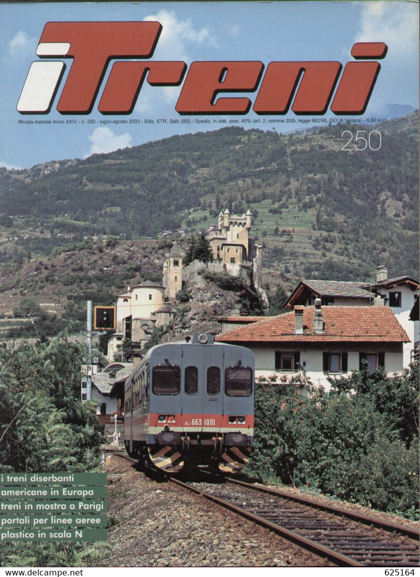 Magazine I TRENI Luglio-Agosto 2003 N.250 - Americane In Europa - En Italien - Unclassified