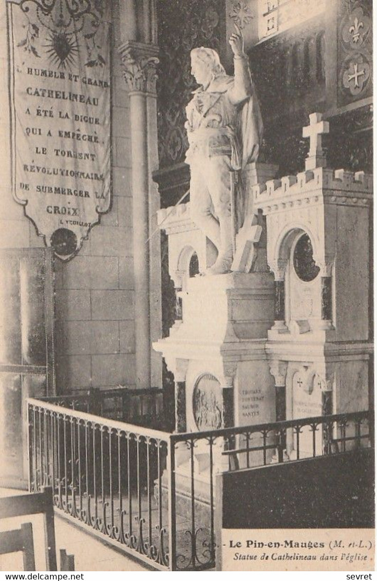 Le Pin-en-Mauges. - Statue De Cathelineau Dans L'Eglise - Autres & Non Classés