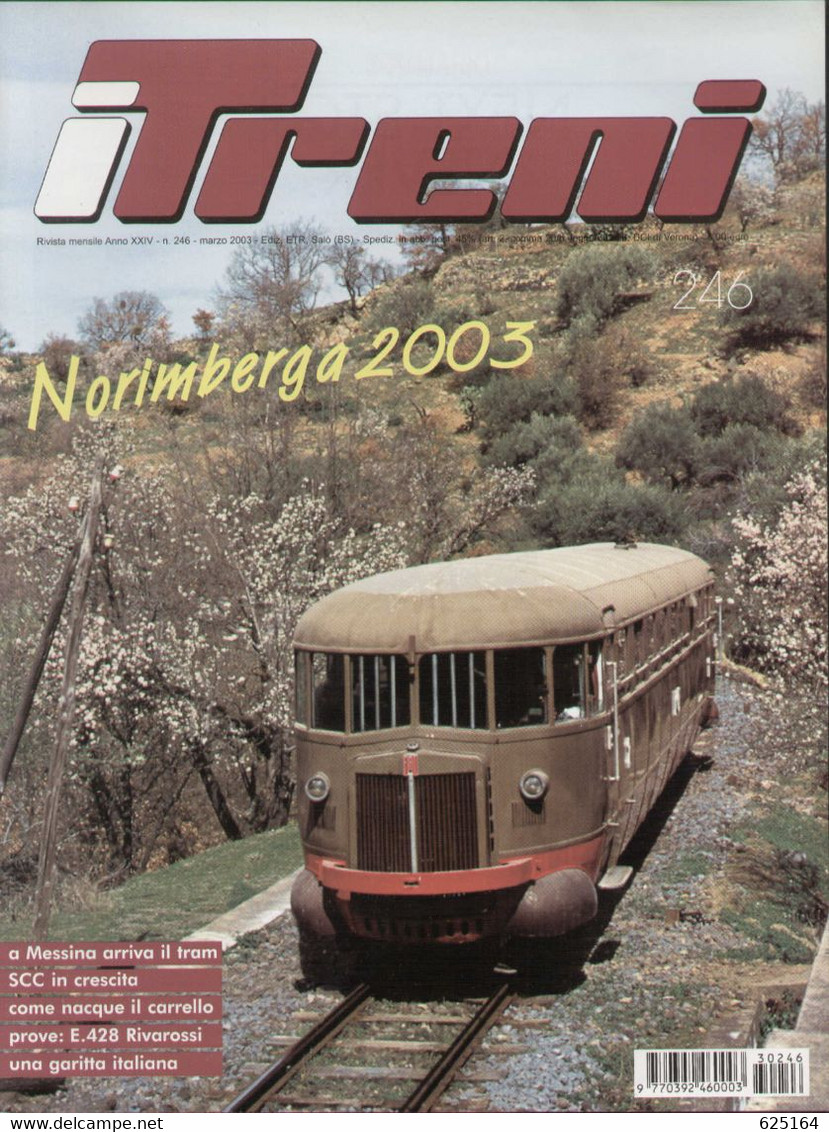 Magazine I TRENI Marzo 2003 N.246 - A Messina Arriva Il Tram - En Italien - Unclassified