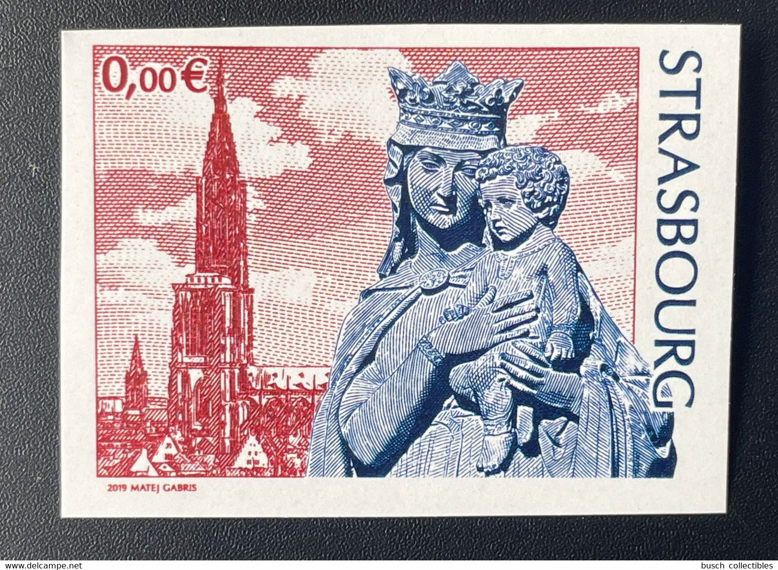 France 2019 - Vignette NON DENTELE IMPERF 0 € " STRASBOURG " Cathédrale Münster Cathedral Religion Matej Gabris - Erinnophilie