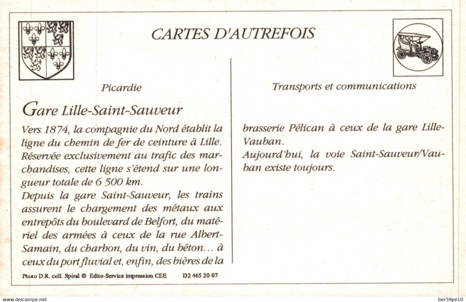 CARTE D'AUTREFOIS  TRANSPORTS ET COMMUNICATIONS  - PICARDIE  GARE LILLE - SAINT-SAUVEUR - Picardie