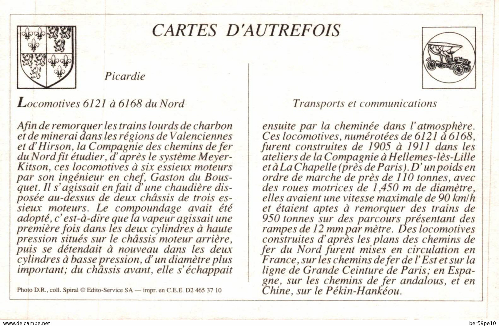 CARTE D'AUTREFOIS  TRANSPORTS ET COMMUNICATIONS  - PICARDIE  LOCOMOTIVES 6121 A 6168 DU NORD - Picardie