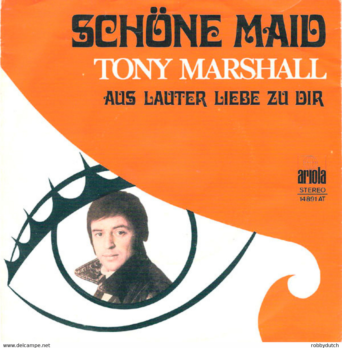 * 7" * TONY MARSHALL - SCHÖNE MAID (Holland 1971 EX!!) - Otros - Canción Alemana