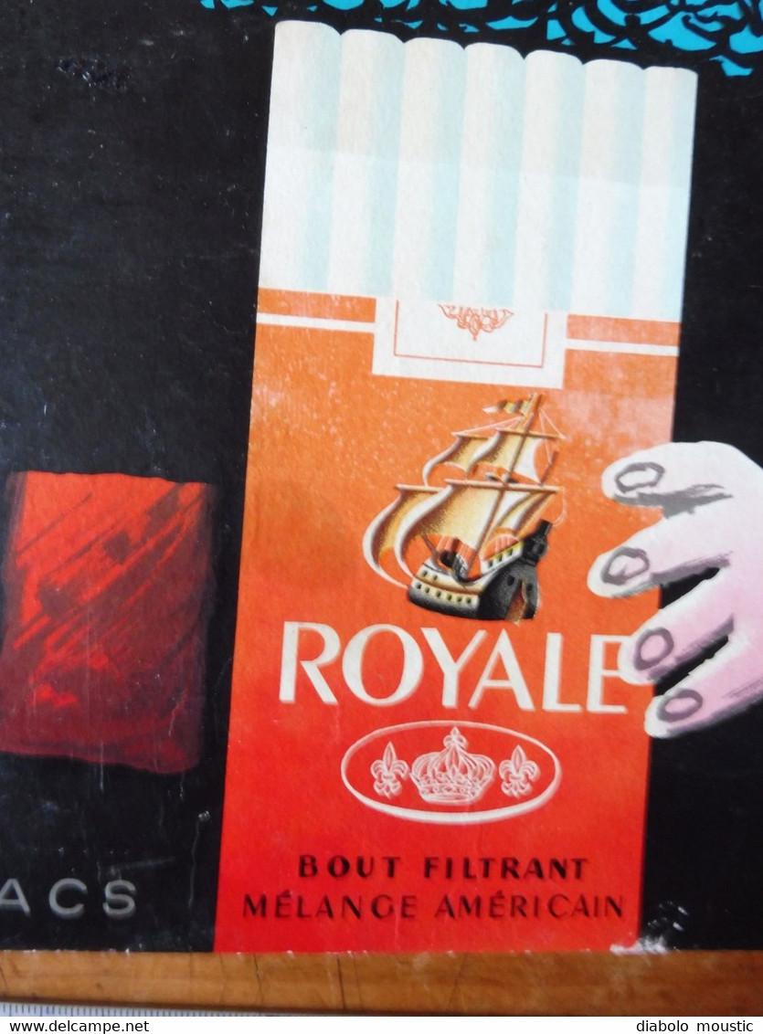 Carton Publicitaire ROYALE cigarette par excellence   Dessin par Hervé Morvan  (dimensions 40cm x 30cm)