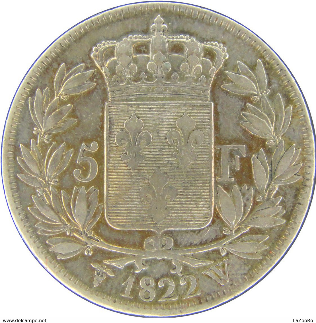 LaZooRo: France 5 Francs 1822 W XF - Silver - 5 Francs