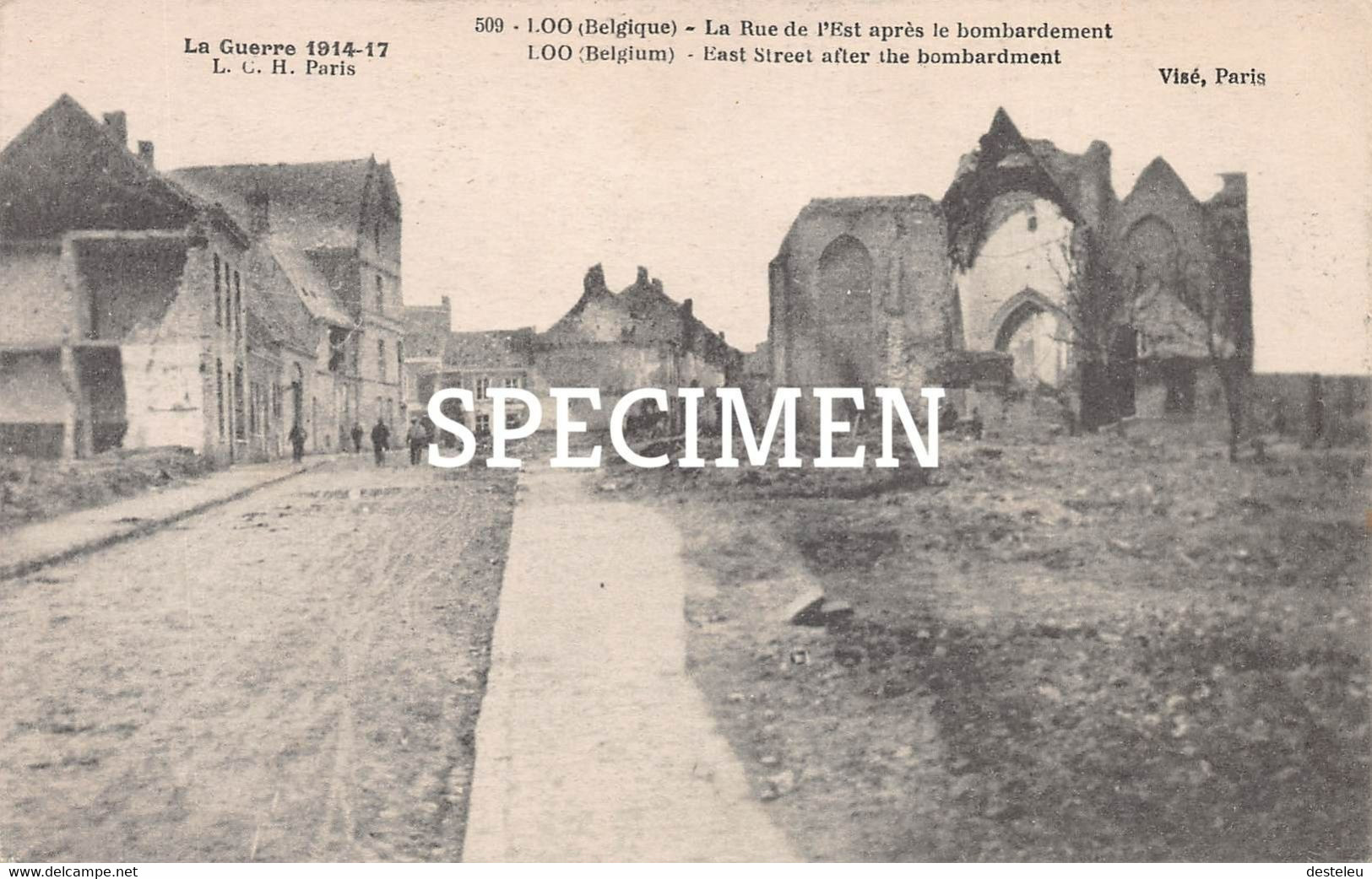 La Rue De L'Est Après Le Bombardement - Loo - Lo - Lo-Reninge