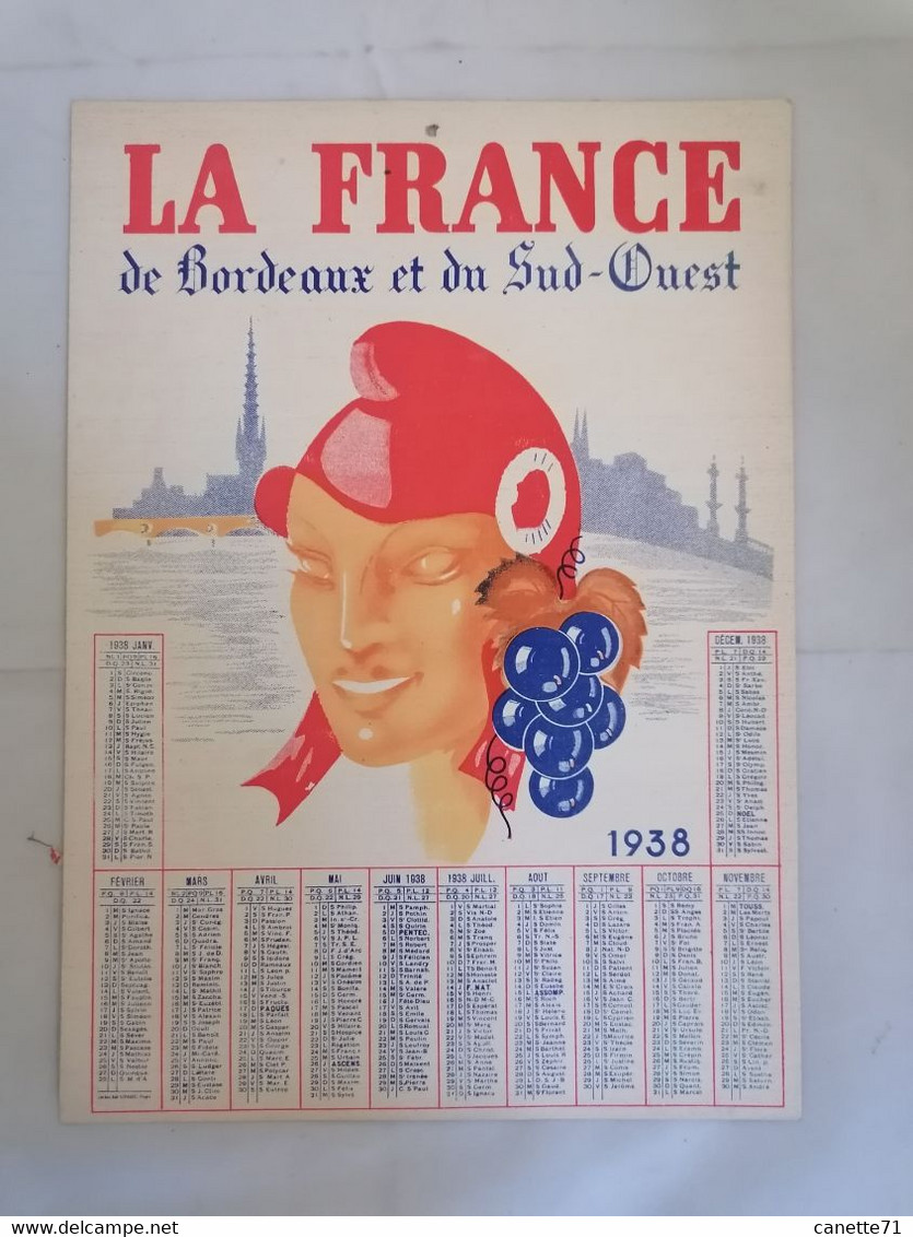 Calendrier 1938 - La France De Bordeaux Et Du Sud-Ouest - Grand Format : 1921-40