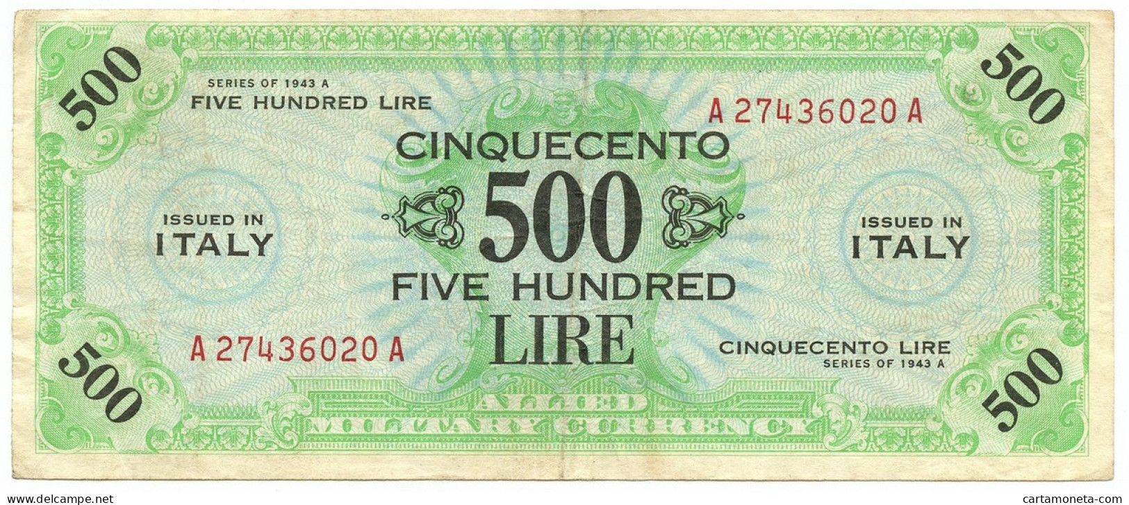 500 LIRE OCCUPAZIONE AMERICANA IN ITALIA BILINGUE FLC A-A 1943 A BB+ - Occupazione Alleata Seconda Guerra Mondiale