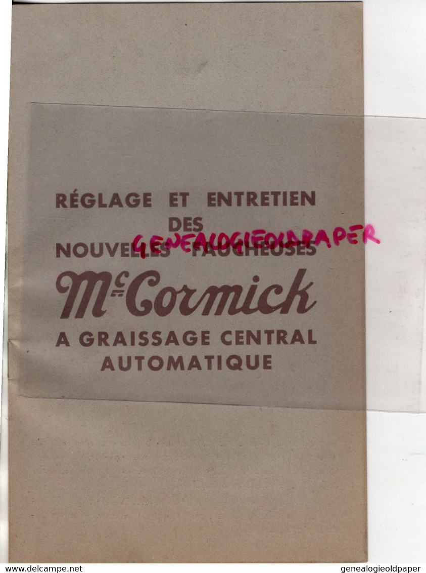 CATALOGUE MC CORMICK REGLAGE ENTRETIEN FAUCHEUSES FAUCHEUSE A GRAISSAGE AUTOMATIQUE - Landwirtschaft