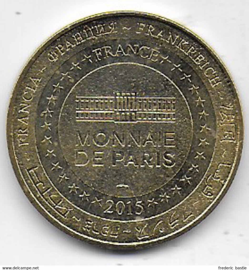 Médaille   Eglise Saint Jean Baptiste  SAINT JEAN DE LUZ  2015 - Autres & Non Classés