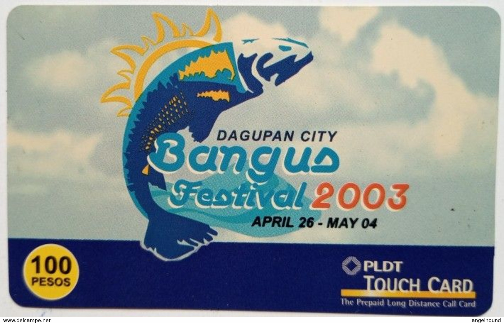 Philippines 100 Peso MINT Touchcard " Dagupan City Bangus ( Fish ) Festival " - Filippine