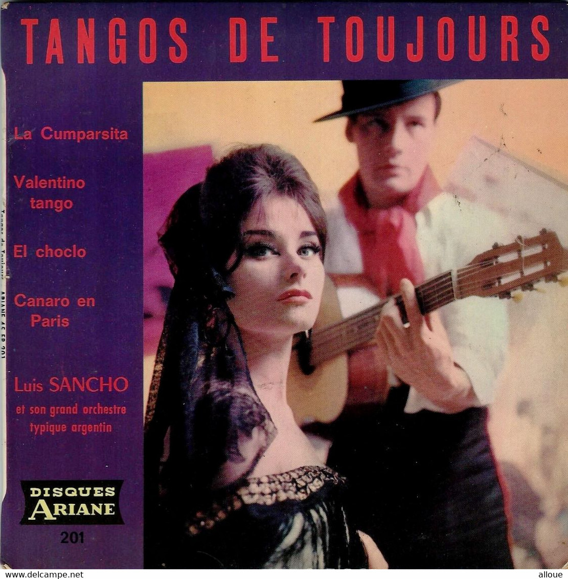 LUIS SANCHO - TANGOS DE TOUJOURS - FR EP -  LA CUMPARSITA + 3 - Musiche Del Mondo