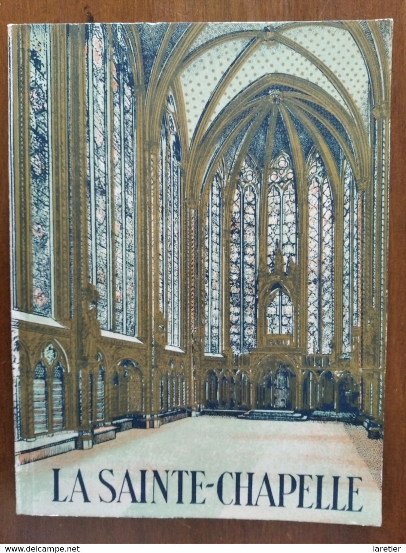 Petit Livre : LA SAINTE-CHAPELLE Par Wanda Rabaud - Paris - Seine (75) - Paris