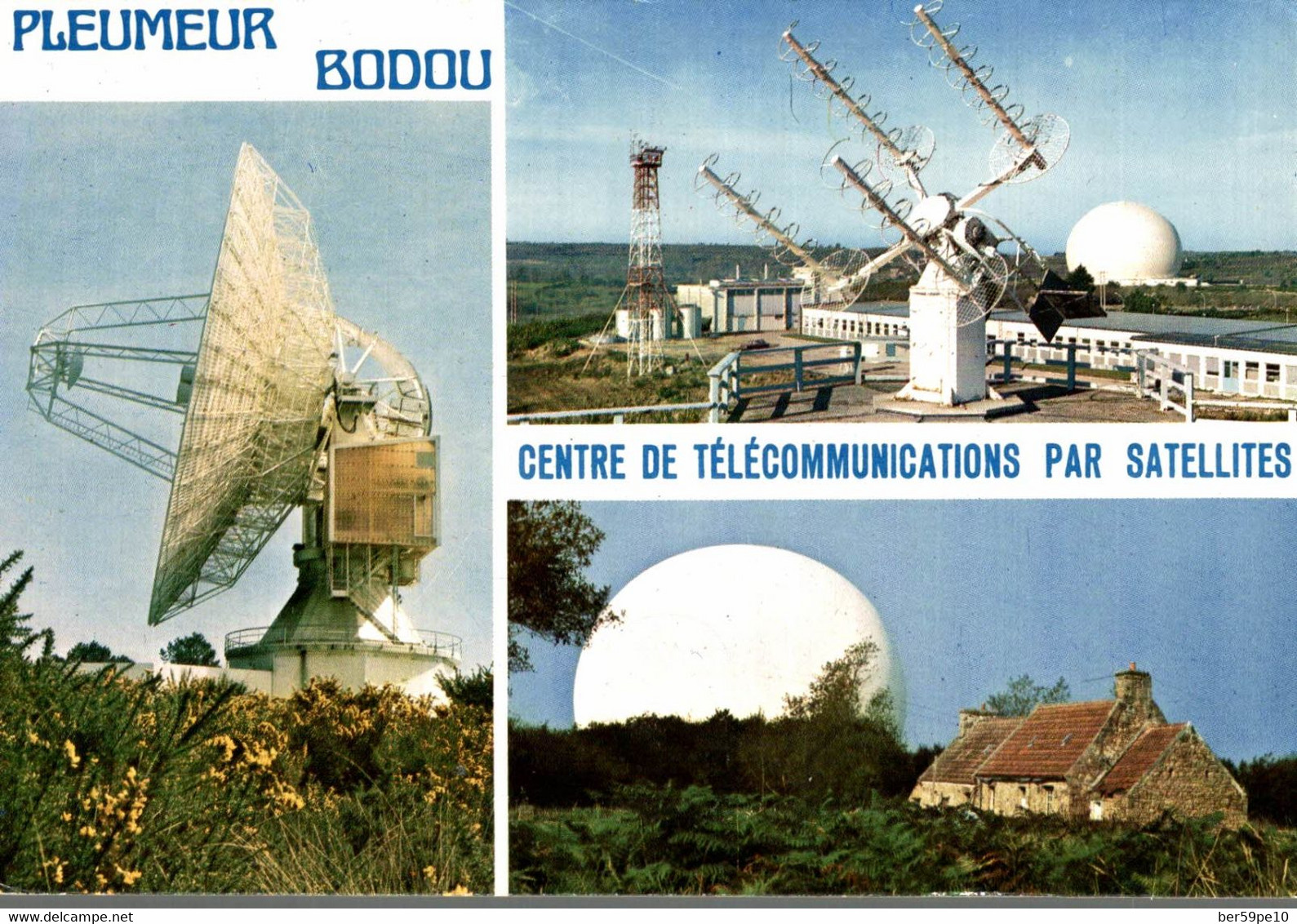 22 PLEUMEUR BODOU LE CENTRE DE TELECOMMUNICATIONS PAR SATELLITES - Pleumeur-Bodou