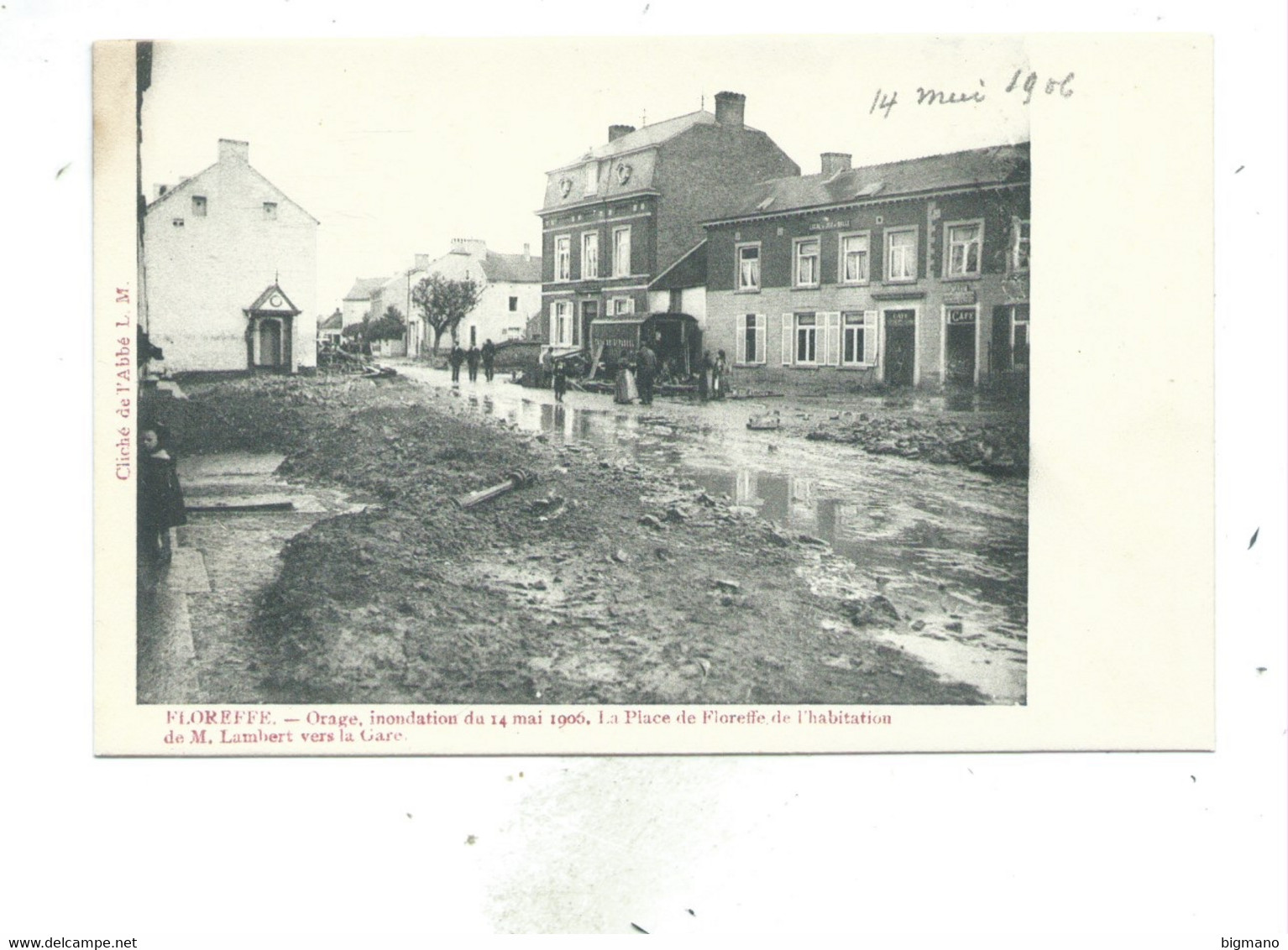 Floreffe. Orage Inondations Du 14 Mai 1906 La Place De Floreffe De L'Habitation De M. Lambert Vers La Gare - Floreffe