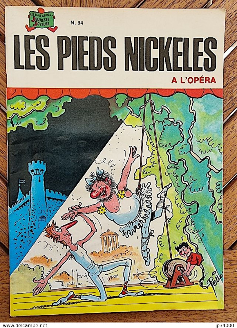 Les Pieds Nickelés à L'opéra. N°94. SPE Edition Originale 1977 - Pellos - Pieds Nickelés, Les