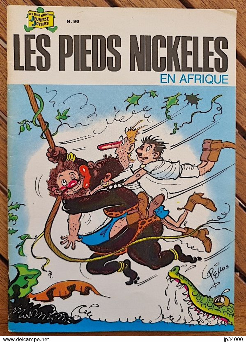 Les Pieds Nickelés En Afrique. N°96. SPE Edition Originale 1977 - Pellos - Pieds Nickelés, Les